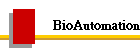 BioAutomation