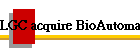 LGC acquire BioAutomation
